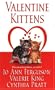 Valentine Kittens (Zebra Regency Romance)
