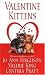 Valentine Kittens (Zebra Regency Romance)