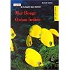 Guide de la faune sous-marine : Mer Rouge, Oc�an Indien