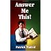 Answer Me This
