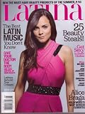 Aug 2008 *LATINA* Womens Magazine Featuring, ALICE BRAGA 