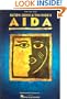 Elton John and Tim Rice's Aida: The Making of the Broadway Musical