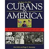 cubans in america a vibrant history of a people in exile