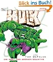 Hulk. Die Welt des gr�nen Goliaths