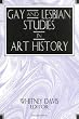 Gay and Lesbian Studies in Art History (Acquisitions Librarian Series)