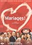 Mariages (Original French Language With Optional French Sub-Titles)