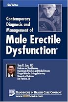 Contemporary Diagnosis And Management of Male Erectile Dysfunction
