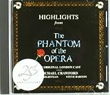 Highlights From The Phantom Of The Opera: The Original London Cast Recording (1986 London Cast)
