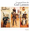 Le Grand Livre de Carl Larsson