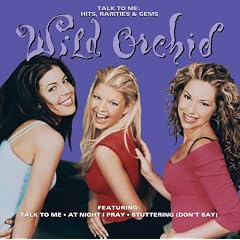 Wild Orchid - The Best Of Wild Orchid