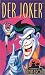Abenteuer von Batman und Robin 3: Der Joker