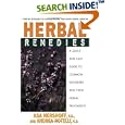 Herbal Remedies: A Quick and Easy Guide to Common Disorders and Their Herbal Remedies by  Asa Hershoff N.D. and Andrea Rotelli N.D.