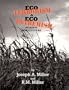 Eco-Terrorism & Eco-Extremism Against Agriculture
