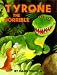 Tyrone the Horrible (Picture Books)