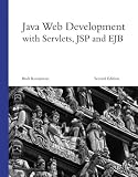 Java Web Development With Servlets, Jsp, and Ejb