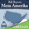 H&ouml;rbuch Mein Amerika - Erinnerungen an eine ganz normale Kindheit