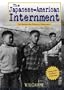 The Japanese American Internment: An Interactive History Adventure (You Choose Books) (You Choose Books: An Interactive History Adventure)