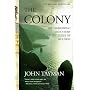 The Colony: The Harrowing True Story of the Exiles of Molokai