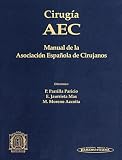 Review Editorial Medica Panamericana  / Cirugia Aec/ Aec Surgery: Manual De La Asociacion Espanola De Cirujanos