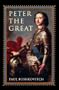 Peter the Great (Critical Issues in World and International History)