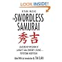 The Swordless Samurai: Leadership Wisdom of Japan's Sixteenth-Century Legend---Toyotomi Hideyoshi