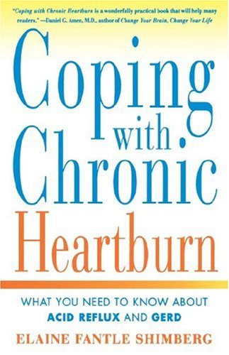 City Travel Guides Discounted  Books : Coping with Chronic Heartburn: What You Need to Know about Acid Reflux and Gerd