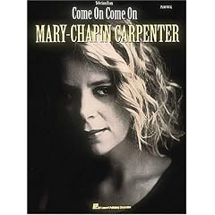 Mary Chapin Carpenter - Come On, Come On