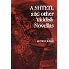 A Shtetl and Other Yiddish Novellas