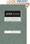 After Harm: Medical Error and the Ethics of Forgiveness