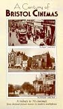 A Century Of Bristol Cinemas