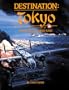 Destination Tokyo: A Pictorial History of Doolittle's Tokyo Raid, April 18, 1942