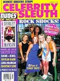 Celebrity Sleuth: Volume 11 Number 5 -- 'Rock Shocks' -- Nude Female Rockers!