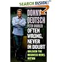 Often Wrong, Never in Doubt : Unleash the Business Rebel Within