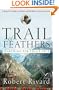 Trail Of Feathers: Searching for Philip True
