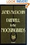 Farewell to the Mockingbirds