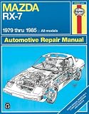 Mazda Rx-7 Automotive Repair Manual (Haynes Repair Manual) (1979-85: All Models)