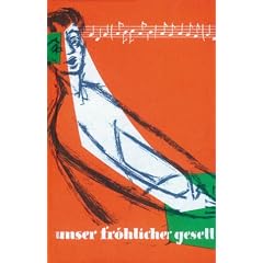 Unser fr�hlicher Gesell: �ber 600 neue und alte Volkslieder