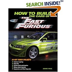 The Fast and the Furious: 25 Hot Projects for Your Sport Compact Car (Motorbooks Workshop)