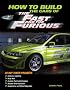 How To Build the Cars of The Fast and the Furious (Motorbooks Workshop)