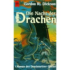 Die Nacht der Drachen. 1. Roman des Drachenritter- Zyklus.