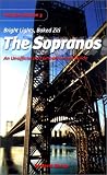 Bright Lights, Baked Ziti: The Unofficial, Unauthorised Guide to the Sopranos