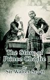 Review University Press of the Pacific  / The Story of Prince Charlie