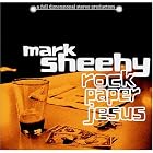 Rock, Paper, Jesus by  Mark Sheehy 