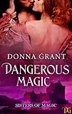 Dangerous Magic (Sisters of Magic)