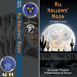 All Hallows' Moon - Thomas E. Fuller
