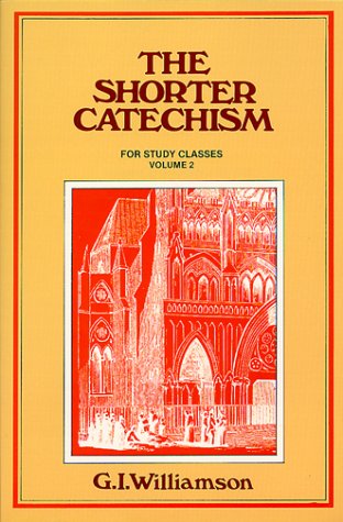 The Shorter Catechism: Questions 39-107 under Catechisms in The Books Store
