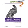 JBoss at Work: A Practical Guide