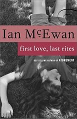 First Love, Last Rites: Stories (Vintage International)