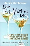 The Two Martini Diet