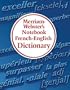 Merriam-Webster's Notebook French-English Dictionary